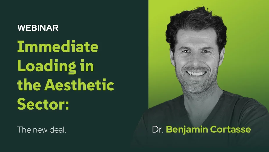 IMMEDIATE LOADING in the aesthetic sector: the new deal
