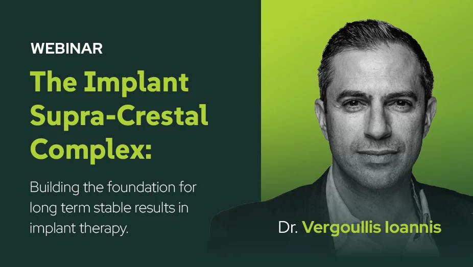 The Implant Supra-Crestal Complex. Building the foundation for long term stable results in implant therapy.