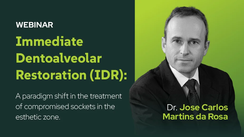 IMMEDIATE DENTOALVEOLAR RESTORATION (IDR) Aparadigm shift in the treatment of compromised sockets in the esthetic zone